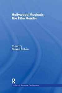 Hollywood Musicals, The Film Reader