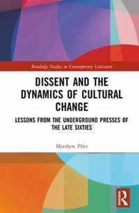 Dissent and the Dynamics of Cultural Change