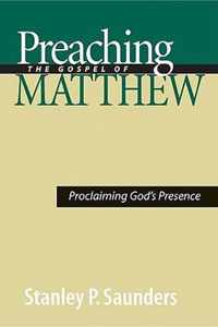 Preaching the Gospel of Matthew