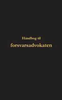 Handbog til forsvarsadvokaten