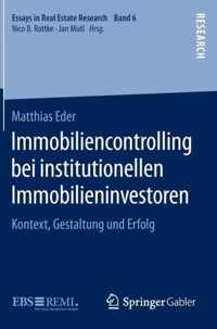 Immobiliencontrolling bei institutionellen Immobilieninvestoren