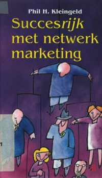 Succesrijk met netwerkmarketing