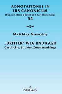 Dritter  Weg Und Kagh