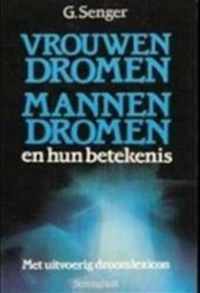 VROUWENDROMEN/MANNENDROMEN EN HUN B