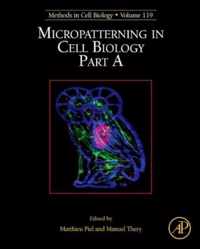 Micropatterning in Cell Biology, Part A