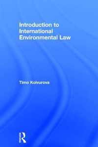 Introduction to International Environmental Law