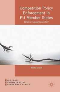 Competition Policy Enforcement in EU Member States