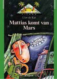 Mattias komt van mars