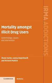 Mortality Amongst Illicit Drug Users