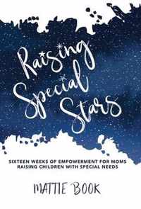 Raising Special Stars