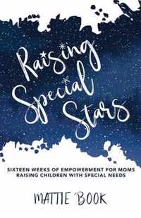 Raising Special Stars