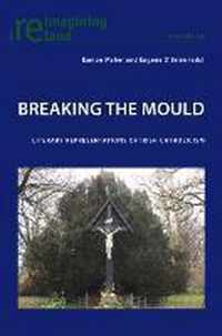 Breaking the Mould