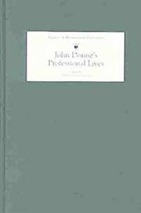 John Donne's Professional Lives