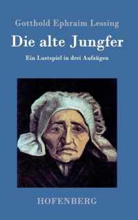 Die alte Jungfer