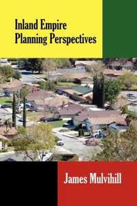 Inland Empire Planning Perspectives