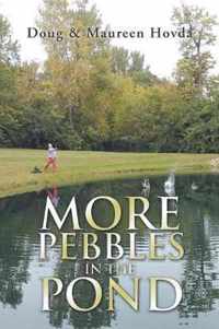 More Pebbles in the Pond: People and Pebbles