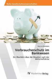 Verbraucherschutz im Bankwesen