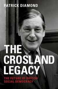 The Crosland legacy