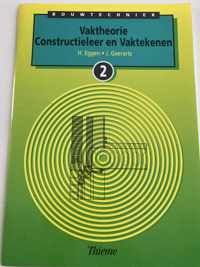 2 vaktheorie Bouwtechniek constructieleer