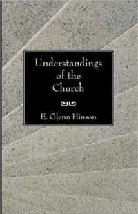 Understandings Of The Church