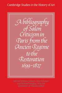 A Cambridge Studies in the History of Art A Bibliography of Salon Criticism in Paris from the Ancien Regime to the Restoration, 1699-1827