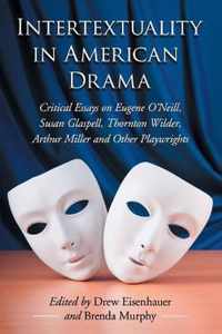 Intertextuality in American Drama