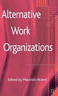 Alternative Work Organizations