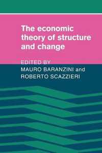 The Economic Theory of Structure and Change