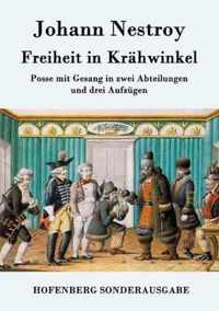 Freiheit in Krahwinkel