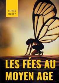 Les fees au au Moyen Age