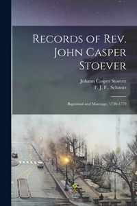 Records of Rev. John Casper Stoever