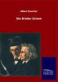 Die Brüder Grimm