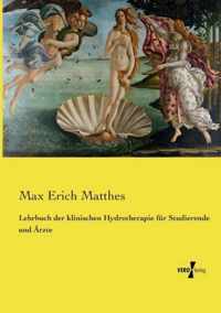 Lehrbuch der klinischen Hydrotherapie fur Studierende und AErzte