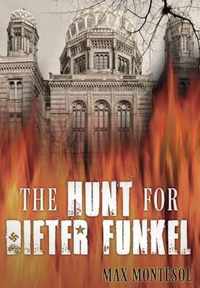 The Hunt for Dieter Funkel