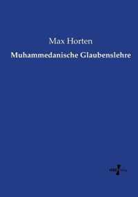 Muhammedanische Glaubenslehre