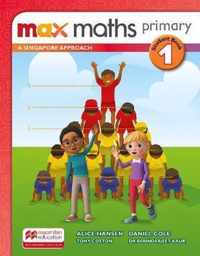 Max Maths Primary A Singapore Approach Grade 1 Student Book