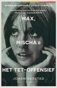 Max, Mischa & het Tet-offensief