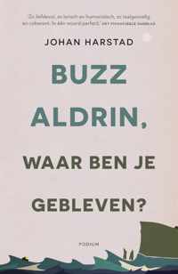 Buzz Aldrin, waar ben je gebleven?