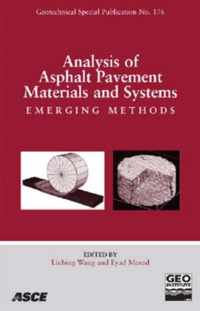 Analysis of Asphalt Pavement Materials and Systems