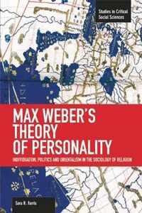 Max Weber's Theory of Personality