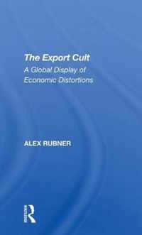 The Export Cult