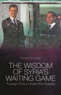 The Wisdom of Syria's Waiting Game