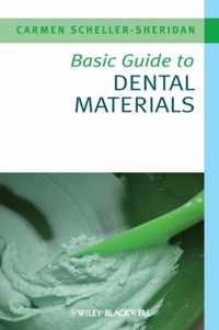 Basic Guide to Dental Materials