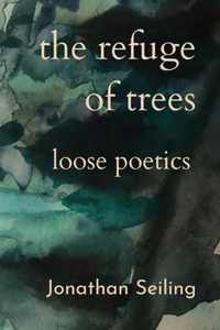 The Refuge of Trees