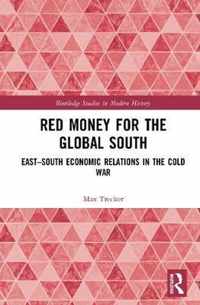 Red Money for the Global South