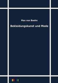 Bekleidungskunst und Mode