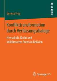 Konflikttransformation durch Verfassungsdialoge