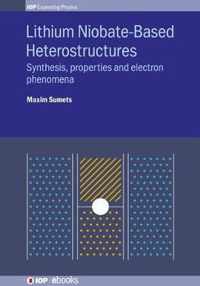 Lithium Niobate-Based Heterostructures