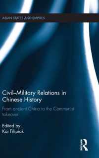 Civil-Military Relations in Chinese History