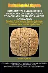 V3.Comparative Encyclopedic Dictionary of Mesopotamian Vocabulary Dead & Ancient Languages
